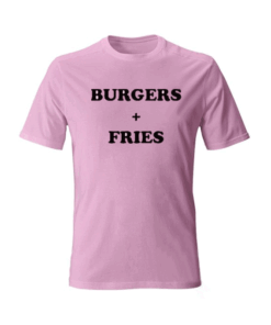 Burgers And Fries T Shirt