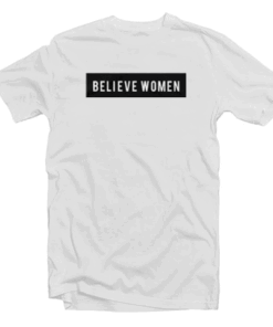 Believe Women T Shirt