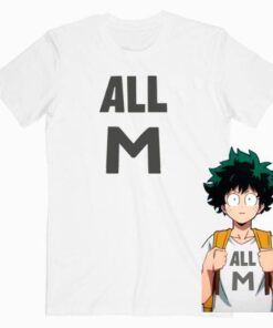 Deku’s All M T Shirt