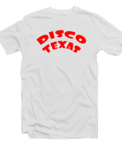 Disco Texas T Shirt
