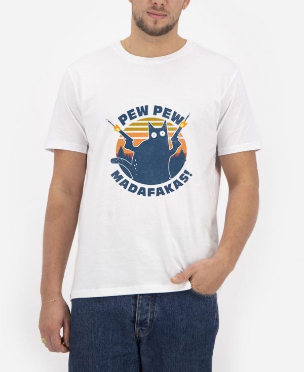 pew pew madafakas tshirt